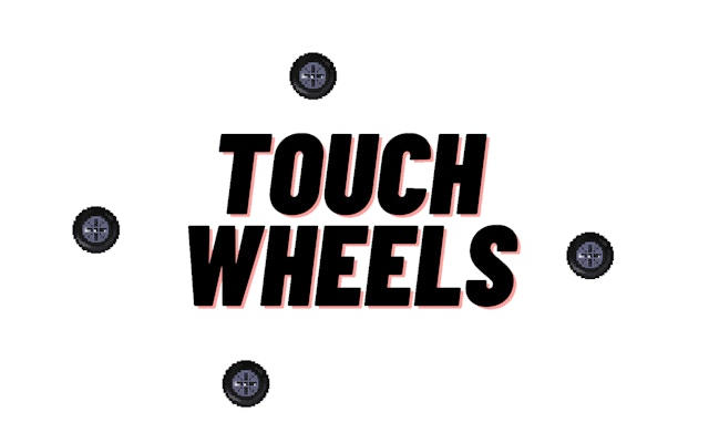 Touch Wheels - Arcade Racing Game