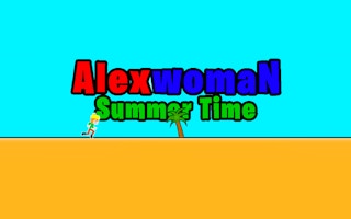 Alexwoman Summer Time Adventure