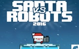 Santa Vs Robots 2016 - Arcade precision fighter Platformer